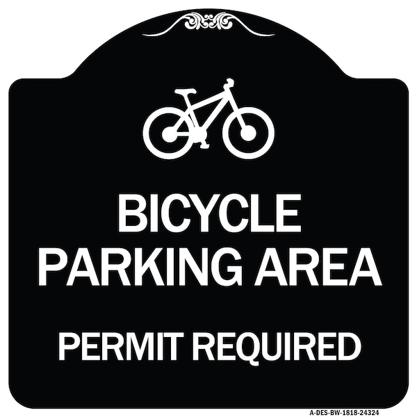 Bicycle Parking Area Permit Required W/ Graphic Heavy-Gauge Aluminum Sign, 18" x 18", BW-1818-24324